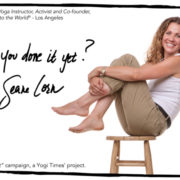 Seane Corn exclusive interview  on being part of the - I am "doing it" YOGI TIMES' campaign