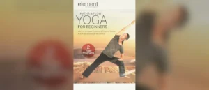 Hatha & Flow Yoga for Beginners DVD by Element featuring beginner yoga practice. Tamal Dodge