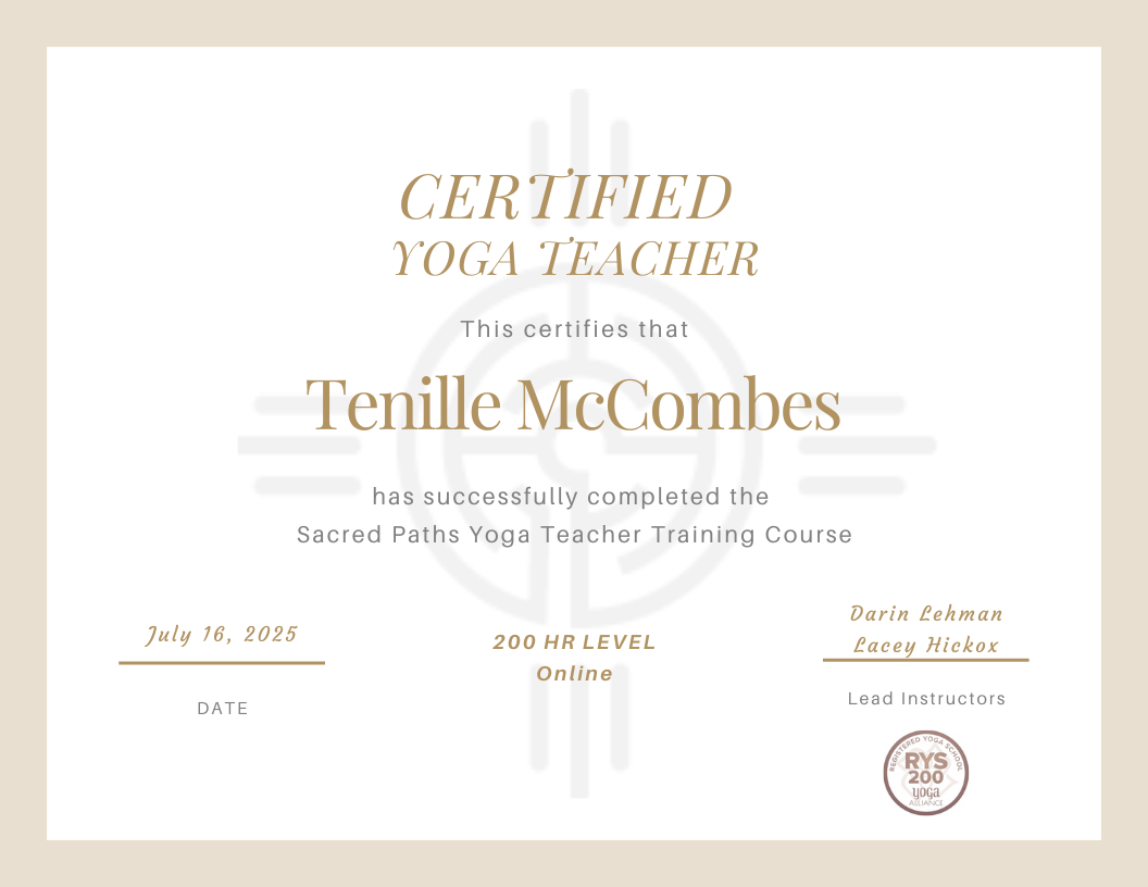Image of my Sacred Paths Yoga Teacher Training Certificate, celebrating the completion of the 200-hour Yoga Alliance-certified program. This diploma reflects my dedication and growth, including a written Guru Reflection, a recorded SPY Vinyasa sequence, and a personalized 90-minute Asana class. Guided by expert instructors Darin Lehman and Lacey Hickox, this certification is a proud milestone in my yoga journey, blending deep learning with personal transformation.